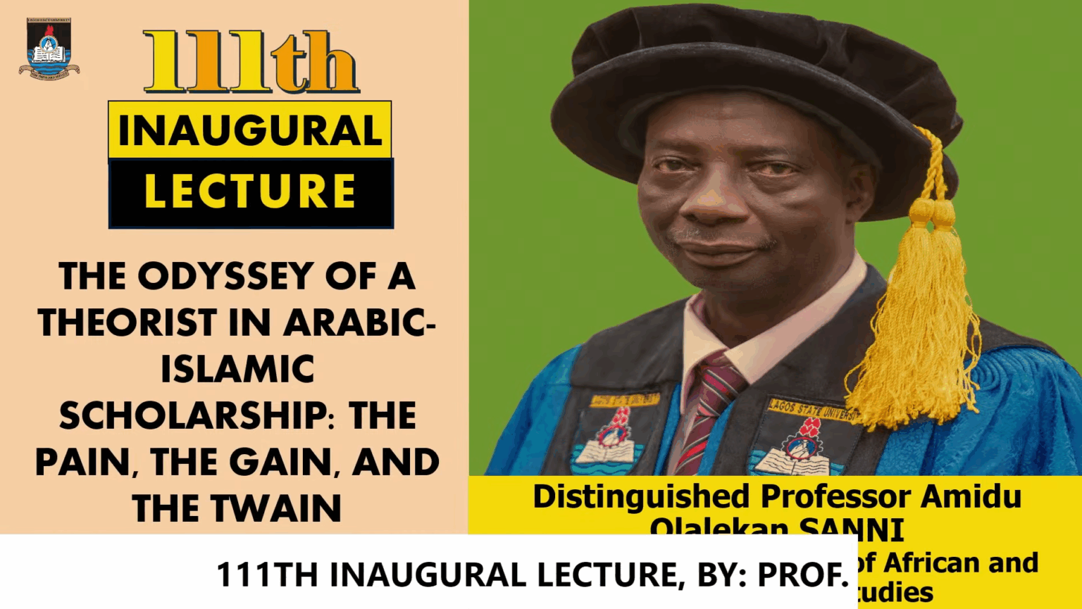 The Odyssey of Professor Amidu Sanni In Arabic-Islamic Scholarship ...